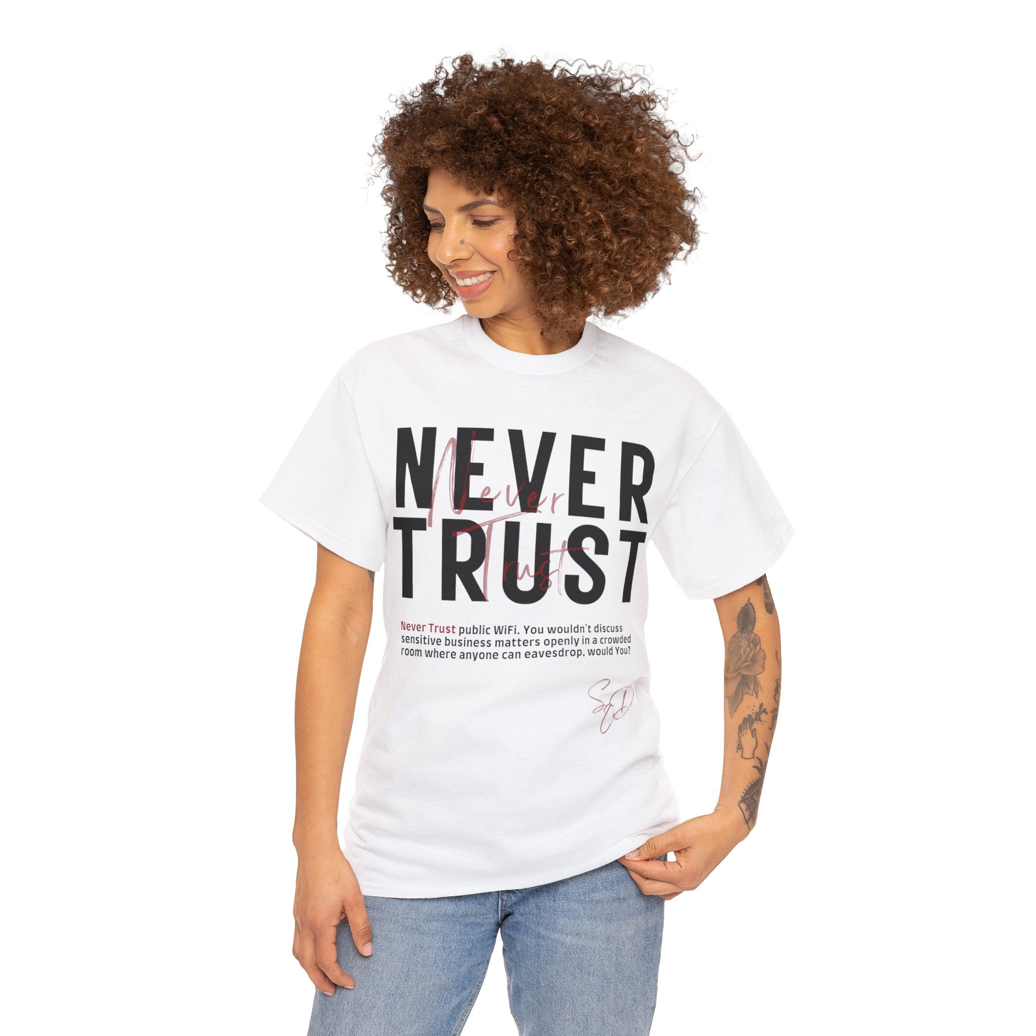 Never Trust - Public wifi TShirt