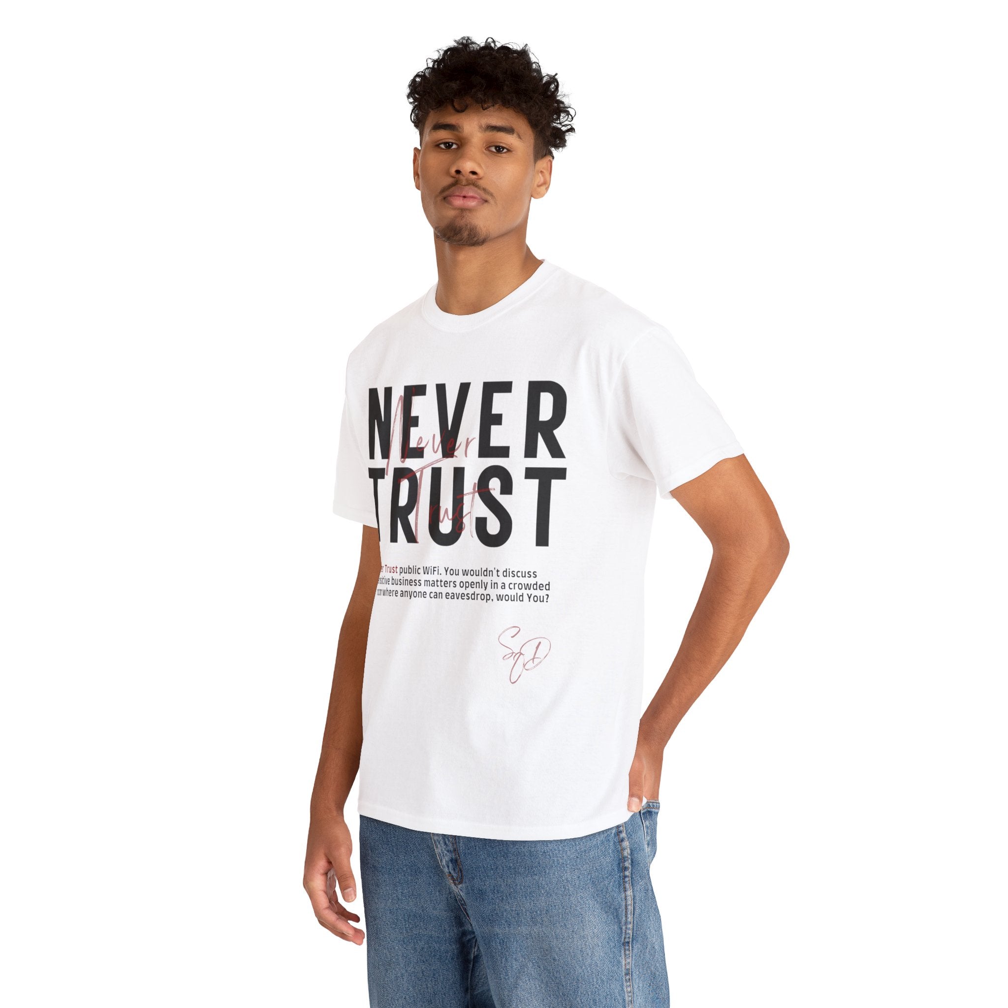 Never Trust - Public wifi TShirt