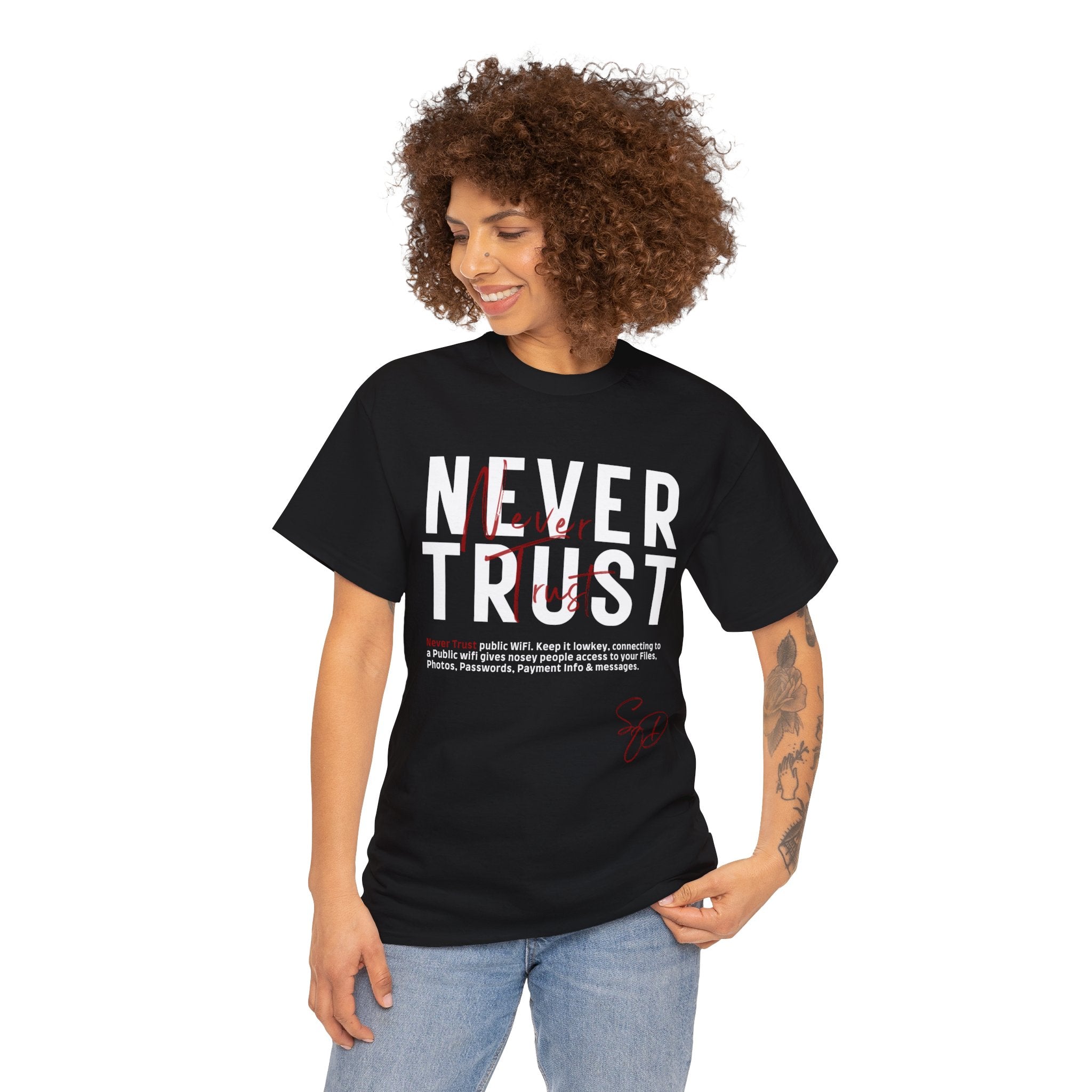 Never Trust - Public wifi TShirt