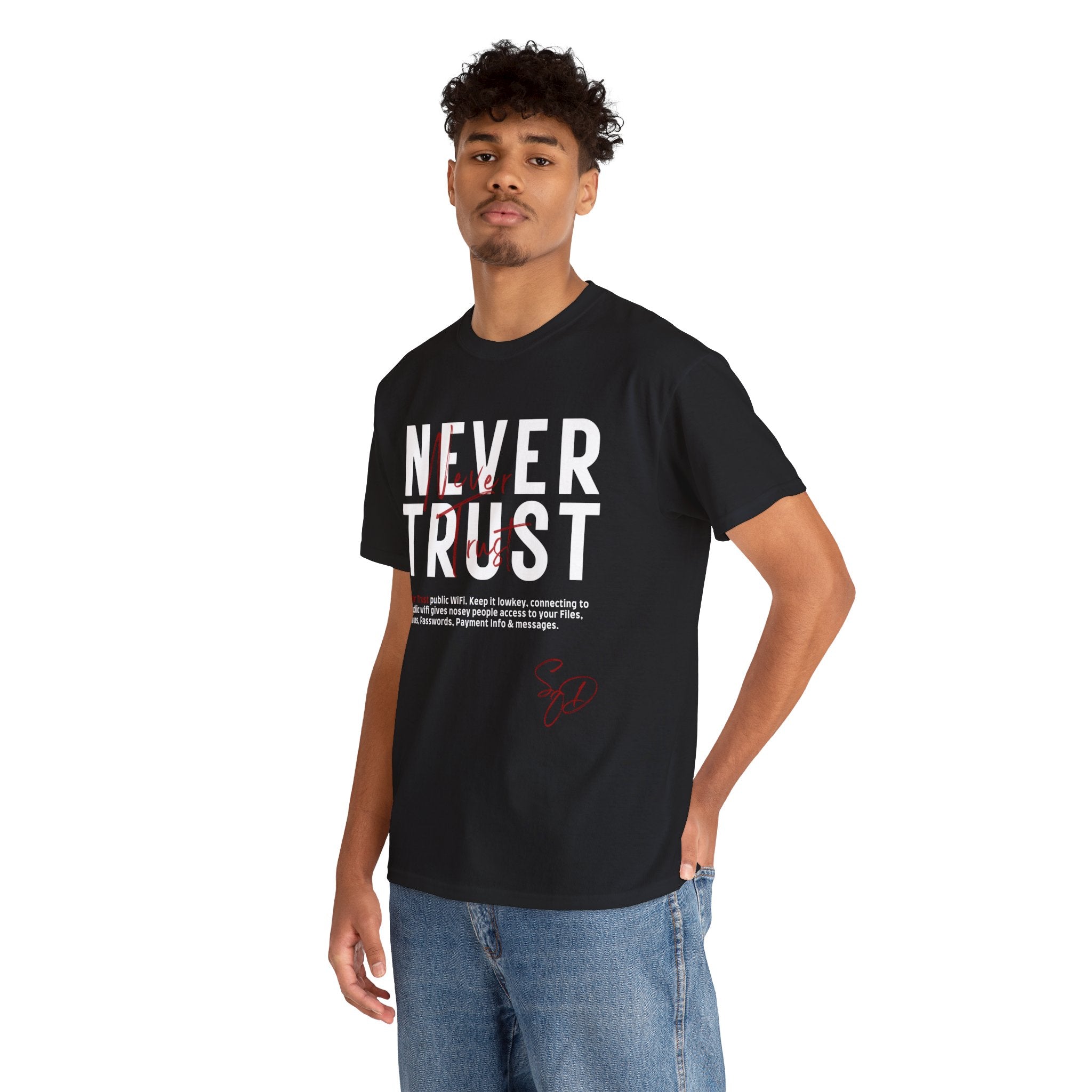 Never Trust - Public wifi TShirt