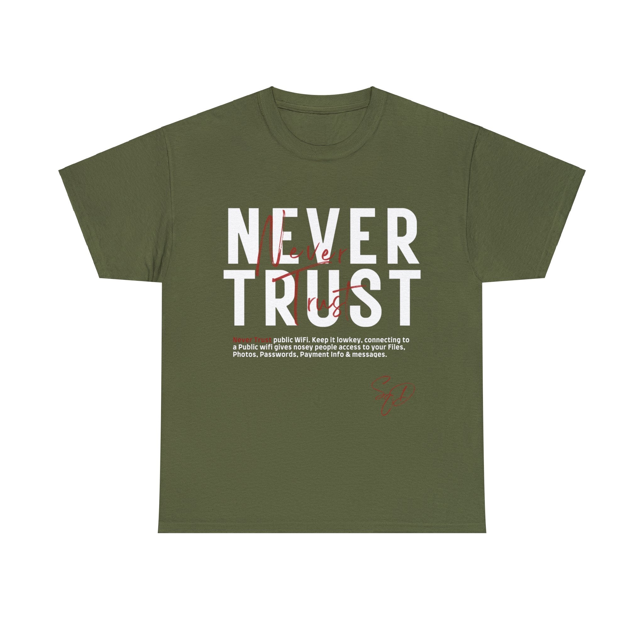 Never Trust - Public wifi TShirt